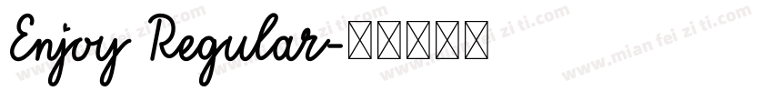 Enjoy Regular字体转换